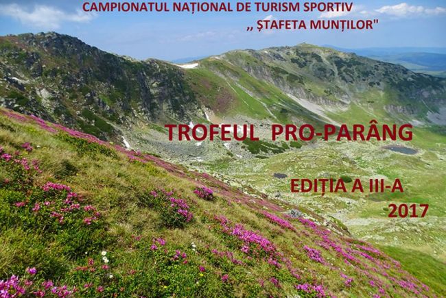 Etapa a VII-a „TROFEUL PRO-PARÂNG” - 1-3 septembrie 2017 - Munții Parâng